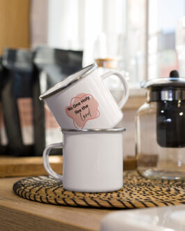 No One Holy Like the Lord Enamel Mug