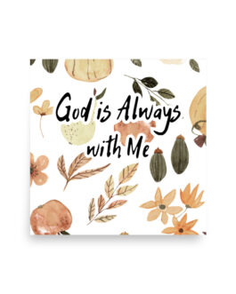 God Is Always With Me Poster